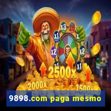 9898.com paga mesmo